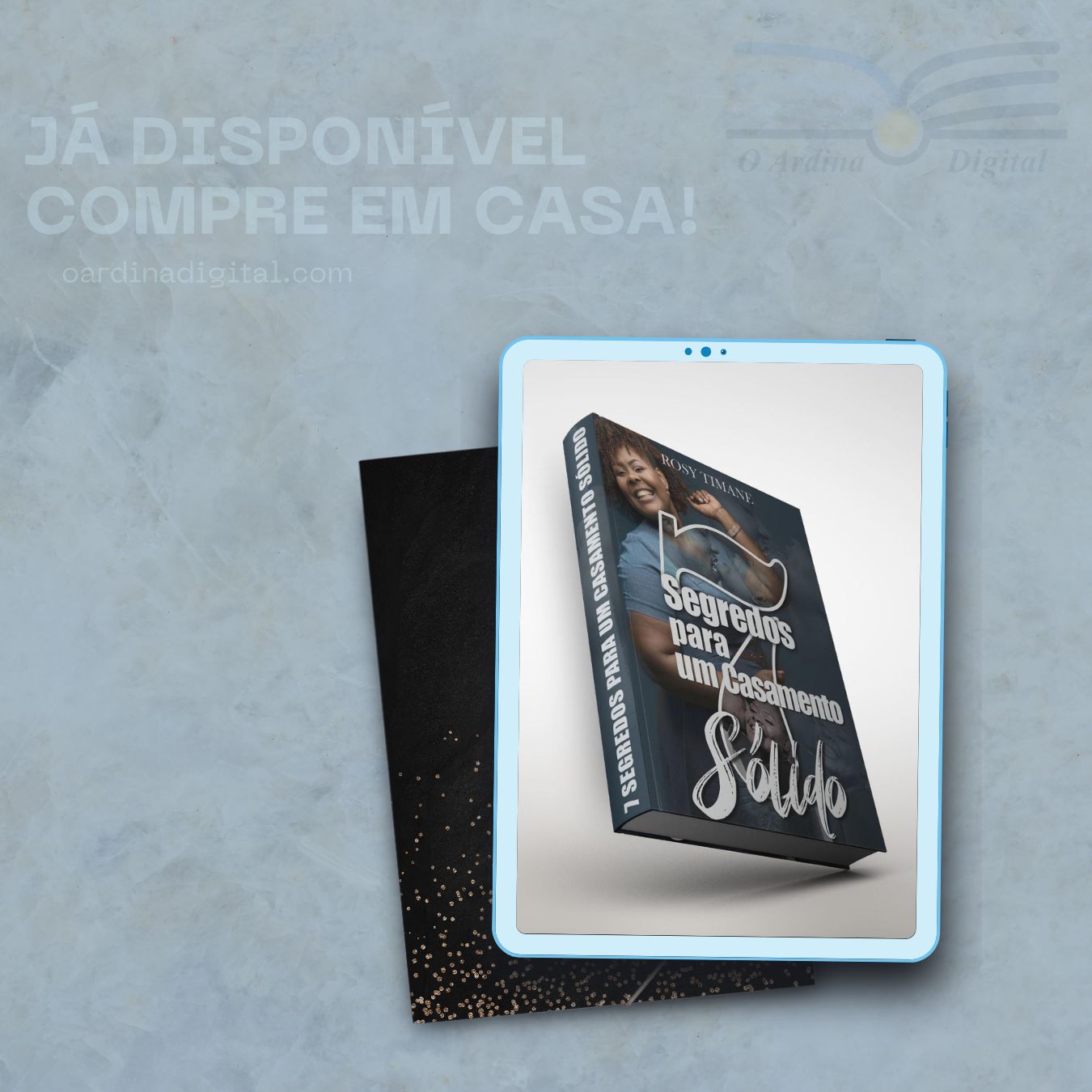7 Segredos Para Um Casamento Sólido – ebook da Pra. Rosy Queface