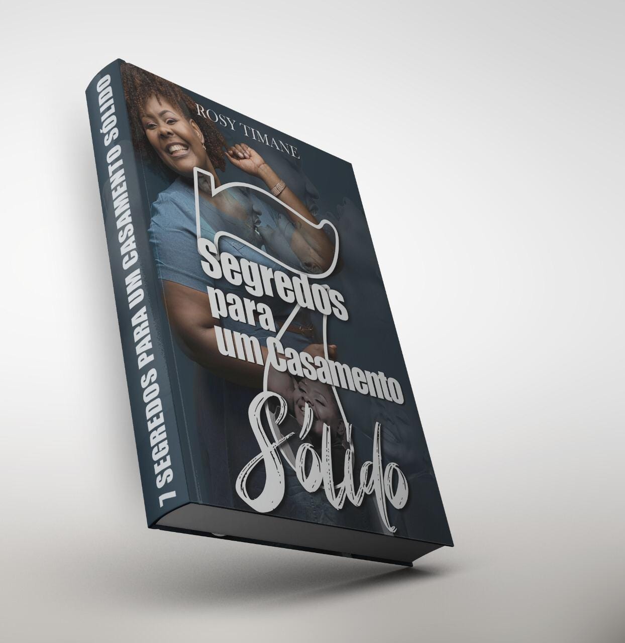 7 Segredos Para Um Casamento Sólido – ebook da Pra. Rosy Queface