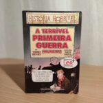 A Terrível Primeira Guerra (Mundial) – livro de Terry Deary