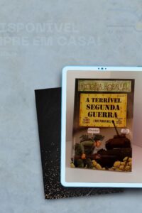 A Terrível Segunda Guerra (Mundial) – livro de Terry Deary