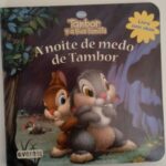 A noite de medo de Tambor – livro de Walt Disney