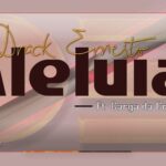 Aleluia – música de Drack Ernesto ft. Carga da Cruz