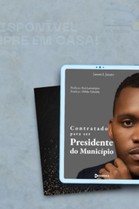 Contratado para ser Presidente do Município – livro de Janato I. Janato