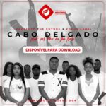 Cabo Delgado – música de Focus Label & Projecto The Future
