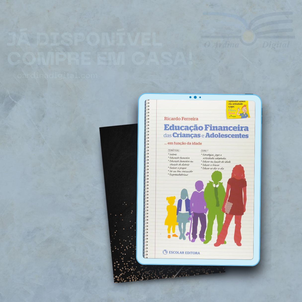 Educação Financeira das Crianças e Adolescentes – livro de Ricardo Ferreira