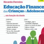 Educação Financeira das Crianças e Adolescentes – livro de Ricardo Ferreira