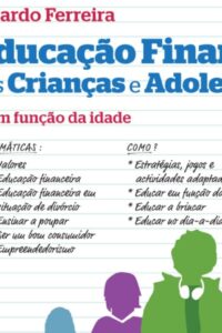 Educação Financeira das Crianças e Adolescentes – livro de Ricardo Ferreira