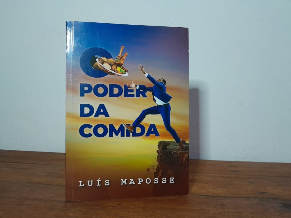 O PODER DA COMIDA – livro de Luís Maposse