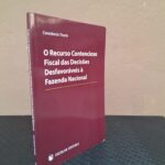 O Recurso Contencioso Fiscal das Decisões Desfavoráveis à Fazenda Nacional - livro de Constâncio Tevete