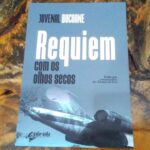 Requiem com os olhos secos – livro de Juvenal Bucuane