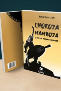 Lhokoza Mamboza – ebook de Nhanisse Jah
