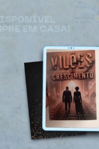 Vilões do Crescimento - livro de Arlete Chongo