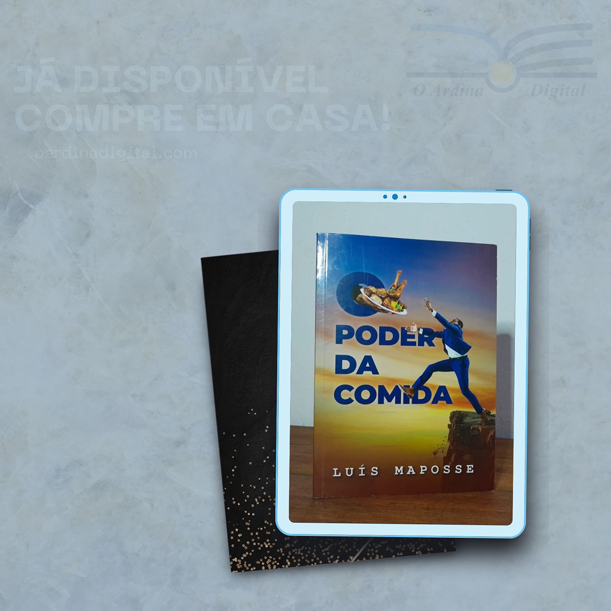 O PODER DA COMIDA – livro de Luís Maposse