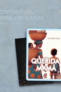 Querida Mamã - livro org. por Manuel Gimo